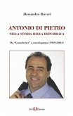ANTONIO DI PIETRO nella storia della repubblica (eBook, PDF)
