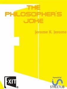 The Philosopher's Joke (eBook, ePUB) - K. Jerome, Jerome