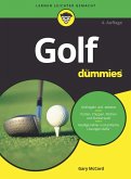Golf für Dummies (eBook, ePUB) Golf für Dummies (eBook, ePUB)
