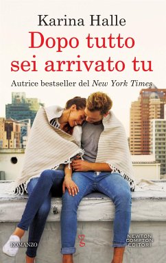 Dopo tutto sei arrivato tu (eBook, ePUB) - Halle, Karina