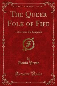 The Queer Folk of Fife (eBook, PDF)