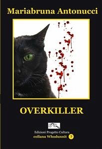 Overkiller (eBook, ePUB) - Antonucci, Mariabruna