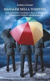 Manager nella tempesta (eBook, ePUB) Manager nella tempesta (eBook, ePUB)