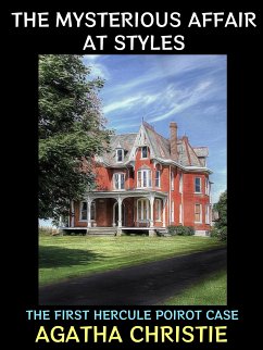 The Mysterious Affair at Styles (eBook, ePUB) - Christie, Agatha