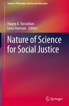 Nature of Science for Social Justice