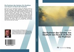 Die Psalmen des Geistes: Ein Studium von Ruach im Buch der Psalmen - Gaulden, Charles