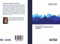 Podr¿cznik projektowania meczetu - Mirmiran, Seyedehmahdieh