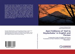 Azeri Folklores of ¿Hail to Heydarbaba¿ in English and Persian