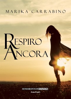 Respiro ancora (eBook, ePUB) - Carrabino, Marika