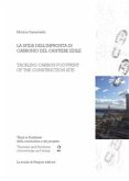 La sfida dell&quote;impronta di carbonio del cantiere edile (eBook, PDF)