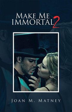 Cover Make Me Immortal 2 (eBook, ePUB)