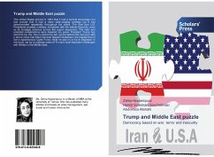 Trump and Middle East puzzle - Hosseinpour, Zahra;Soleimani Souchelmaei, Hamid;Alishahi, Abdolreza