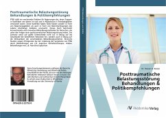Posttraumatische Belastungsstörung Behandlungen & Politikempfehlungen - Koven, Steven G.