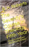 The Seventy's Course in Theology (Fifth Year) / Divine Immanence and the Holy Ghost (eBook, PDF)