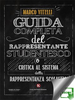 Guida completa del rappresentante studentesco (eBook, ePUB) - Vitelli, Marco