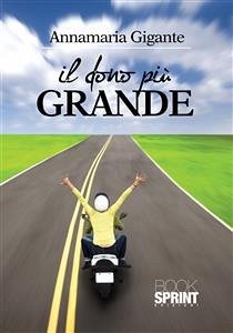 Il dono più grande (eBook, ePUB) - dono più Grande, Il