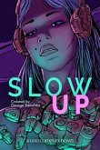 Slow Up (eBook, ePUB)