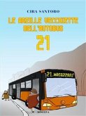 Le arzille vecchiette dell'autobus 21 (eBook, ePUB)