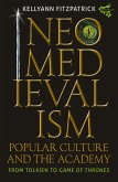 Neomedievalism, Popular Culture, and the Academy (eBook, PDF)