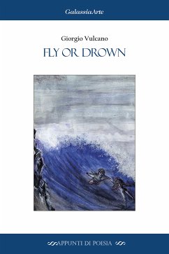 Fly Or Drown (eBook, ePUB) - Vulcano, Giorgio