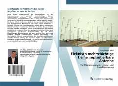 Elektrisch mehrschichtige kleine implantierbare Antenne - Abdel Halim, Ashraf