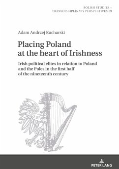 Placing Poland at the heart of Irishness - Kucharski, Adam