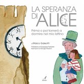 La speranza di Alice (eBook, PDF) La speranza di Alice (eBook, PDF)