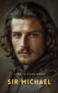 Sir Michael (eBook, ePUB) - Sienkiewicz, Henryk