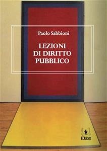 Lezioni di diritto pubblico (eBook, PDF) - Sabbioni, Paolo