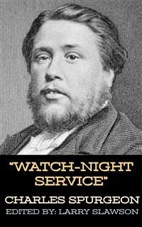 Watch-Night Service (eBook, ePUB) - Slawson, Larry; Spurgeon, Charles