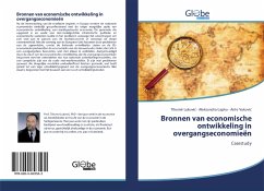 Bronnen van economische ontwikkeling in overgangseconomieën - Lukovic, Tihomir;Lapko, Aleksandra;Vukovic, Ante