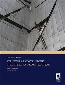 Struttura e costruzione / Structure and Construction nuova edizione (eBook, PDF) - Gulli, Riccardo