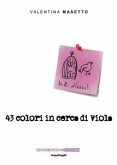 43 colori in cerca di Viola (eBook, ePUB)