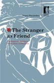 The Stranger as Friend. The Poetics of Friendship in Homer, Dante, and Boccaccio (eBook, ePUB)