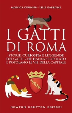 I gatti di Roma (eBook, ePUB) - Cirinnà, Monica; Garrone, Lilli