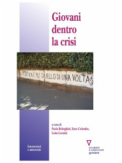 Giovani dentro la crisi (eBook, ePUB) - Colombo, Enzo; Leonini, Luisa; Rebughini, Paola