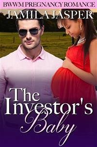 The Investor's Baby: BWWM Pregnancy Romance (eBook, ePUB) - Jasper, Jamila