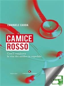 Camice rosso (eBook, ePUB) - Caggia, Emanuele