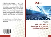 La culture dans la répartition de la gestion mondiale différenciée