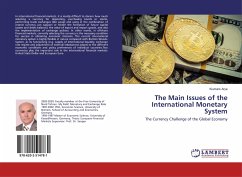 The Main Issues of the International Monetary System