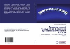 Akademicheskij tezaurus po fizike na russkom i anglijskom qzykah