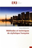 Méthodes et techniques de stylistique française