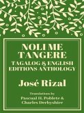 Noli Me Tangere: Tagalog and English Editions Anthology (eBook, ePUB)