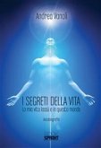 I segreti della vita (eBook, ePUB)