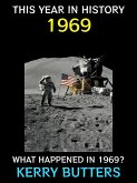 This Year in History 1969 (eBook, ePUB)