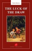 The luck of the draw (eBook, ePUB)