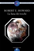 La luna dei teschi (eBook, ePUB)