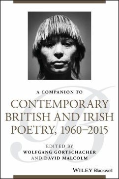 A Companion to Contemporary British and Irish Poetry, 1960 - 2015