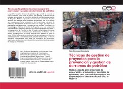 Técnicas de gestión de proyectos para la prevención y gestión de derrames de petróleo