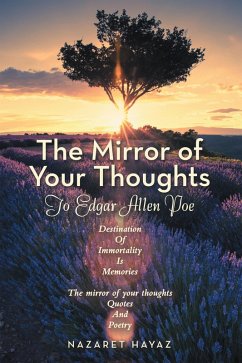 The Mirror of Your Thoughts (eBook, ePUB) - Hayaz, Nazaret